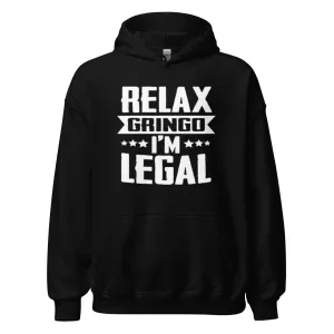 Humor Hoodie Relax Gringo I'm Legal Blended Cotton Midweight Unisex Pullover