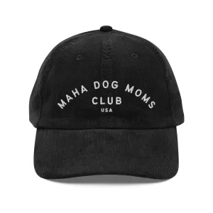 MAHA Dog Moms Vintage Corduroy Cap